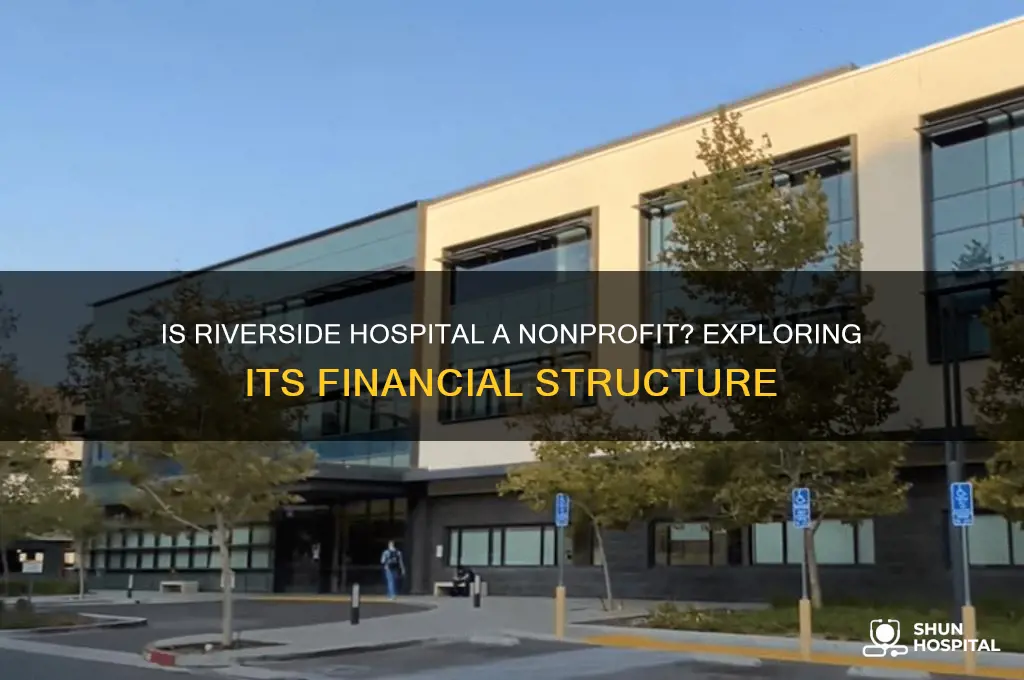 is riverside hospital nonprofit