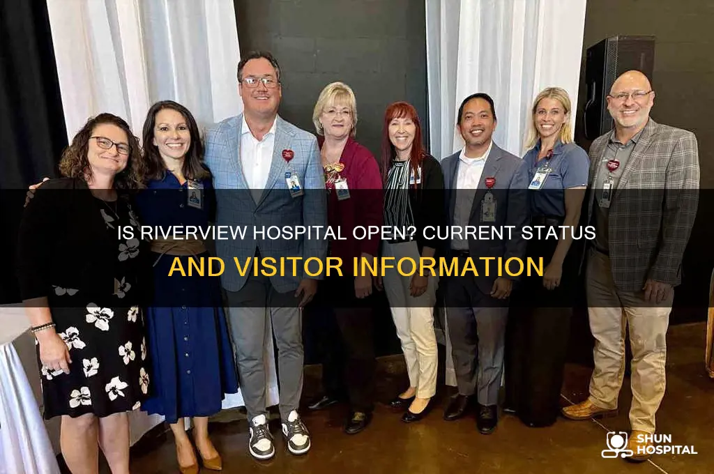 is riverview hospital open