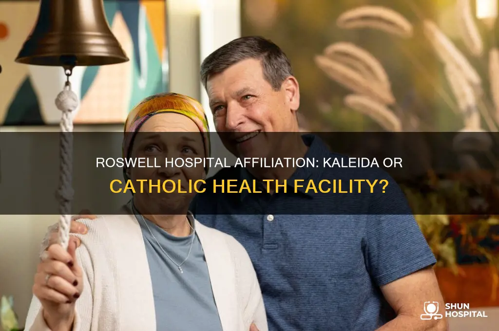 is roswell hospital a kaleida facility or catholic health facility