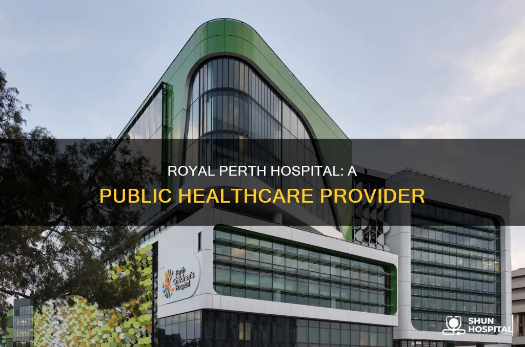 is royal perth hospital a public hospital