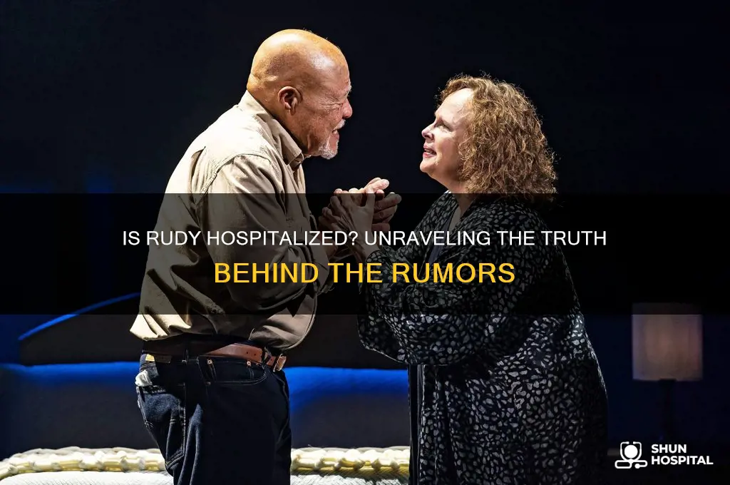 is rudy hospitalized