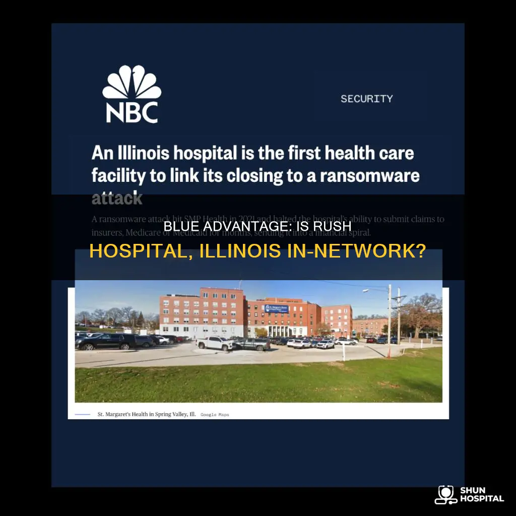 is rush hospital illinois accept blue advantage