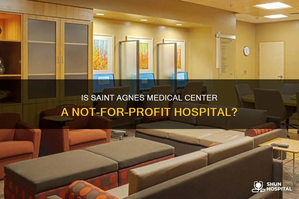 is saint agnes medical center a not for profit hospital