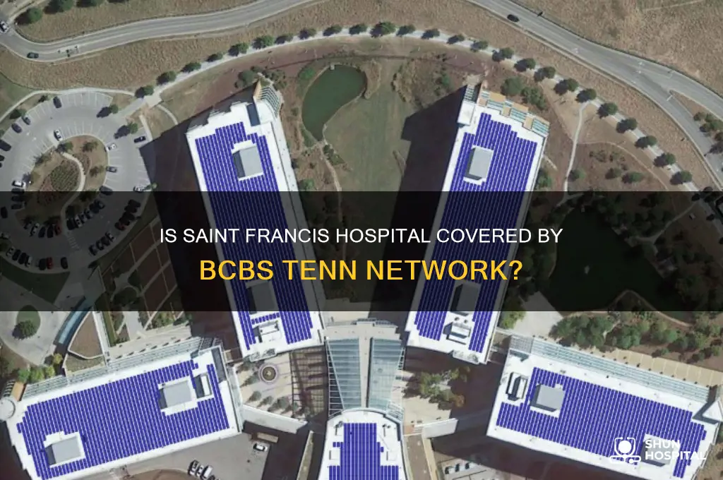 is saint francis hospital in the bcbs tenn network