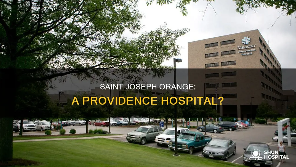 is saint joseph orange a providence hospital