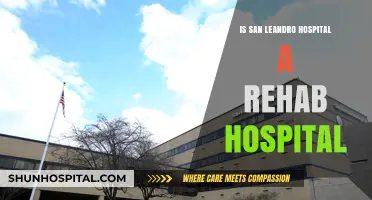 San Leandro Hospital: Rehabilitation Focused?