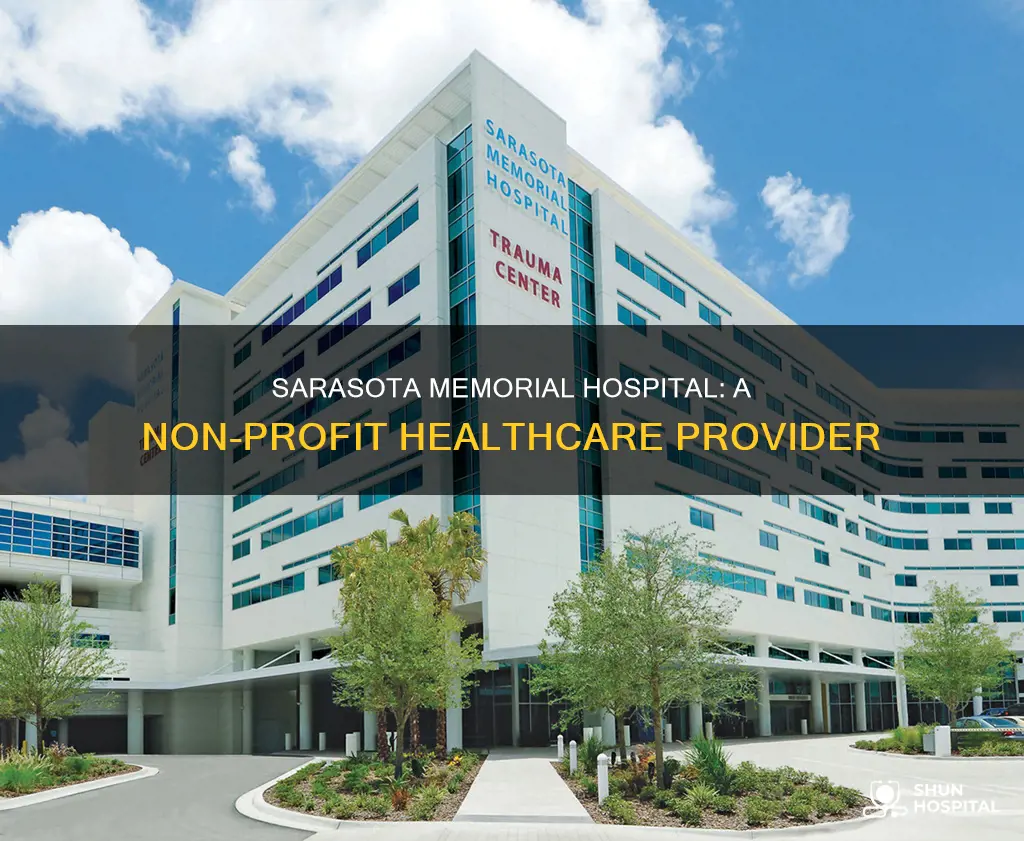 is sarasota memorial hospital a non profit