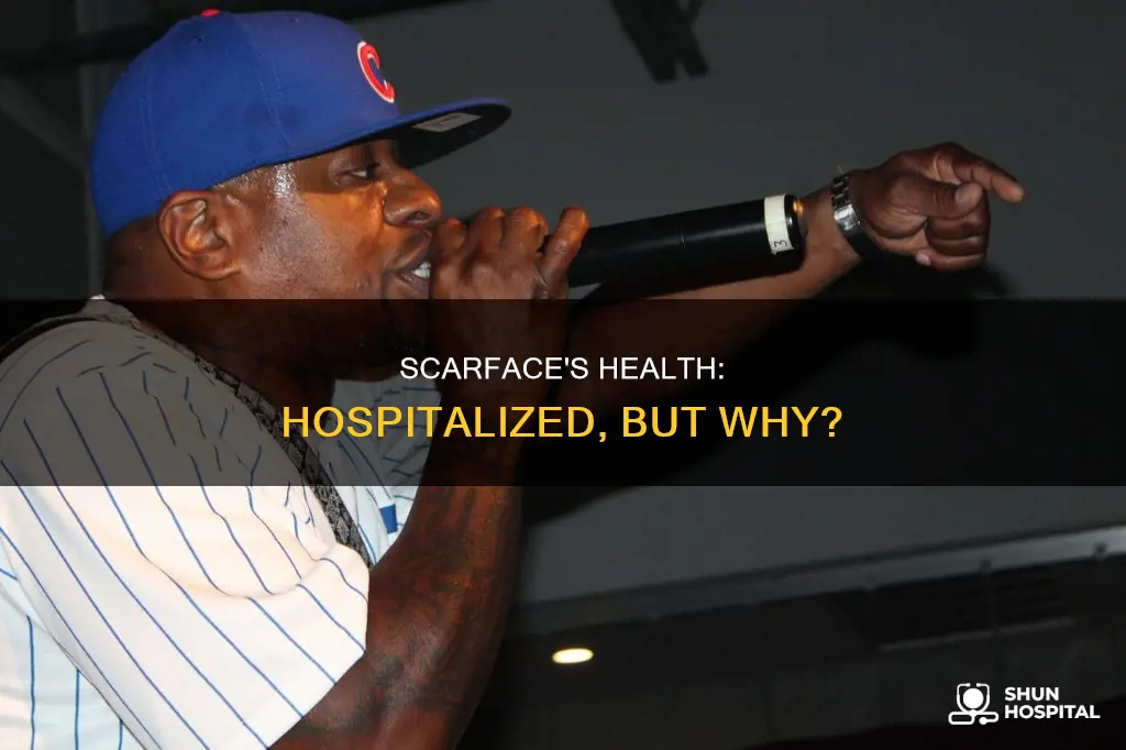 is scarface the rapper in the hospital