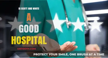 Scott and White Hospital: A Good Choice for Care?