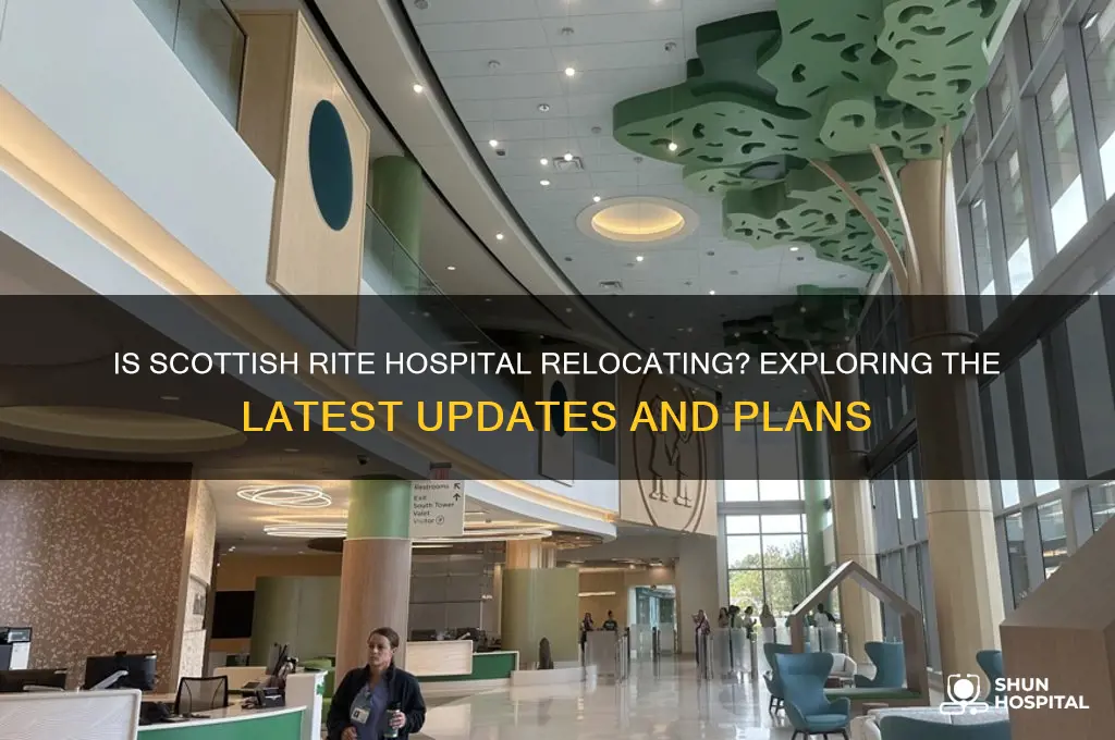 is scottish rite hospital moving