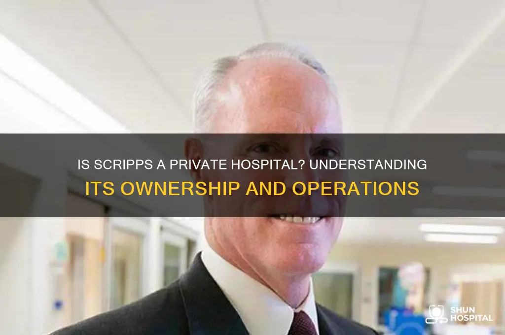 is scripps a private hospital