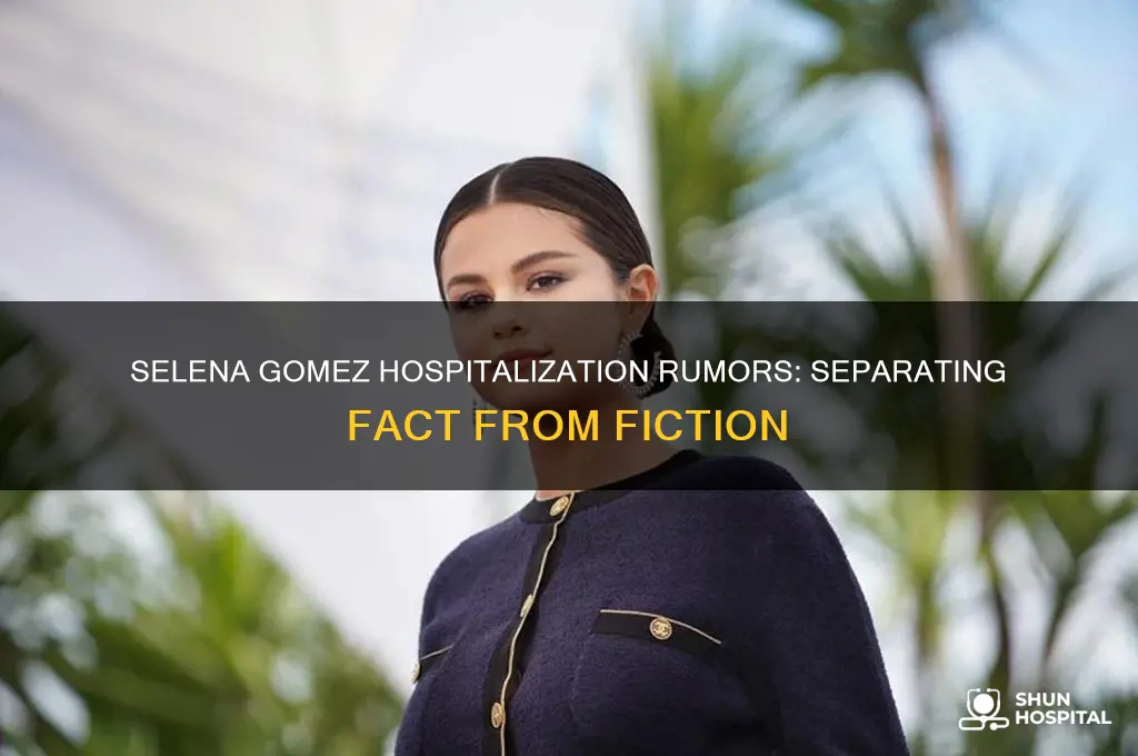is selena gomez hospitalized