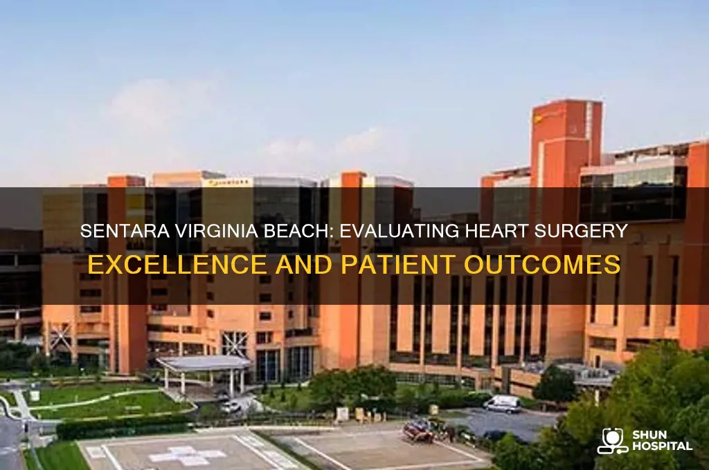 is sentara hospital in virginia beach good with heart surgery