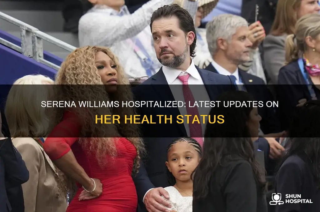 is serena williams hospitalized