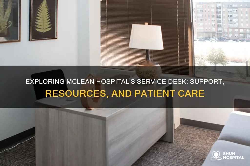 is service desk mclean hospital