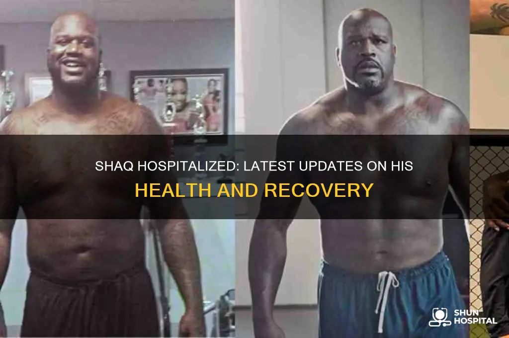 is shaq hospitalized