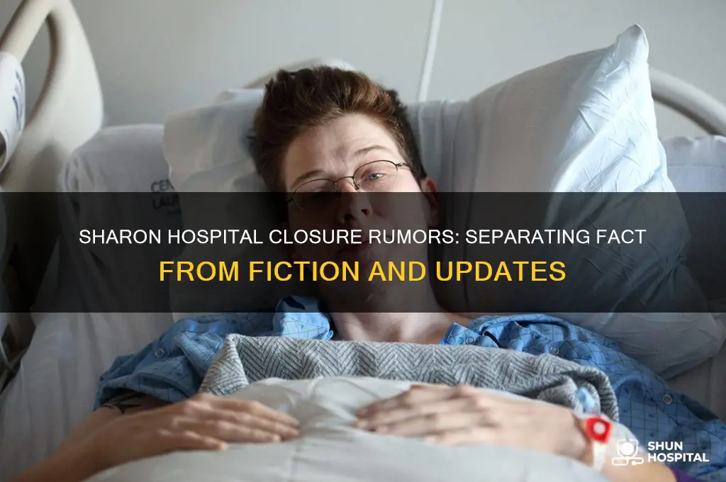 is sharon hospital closing