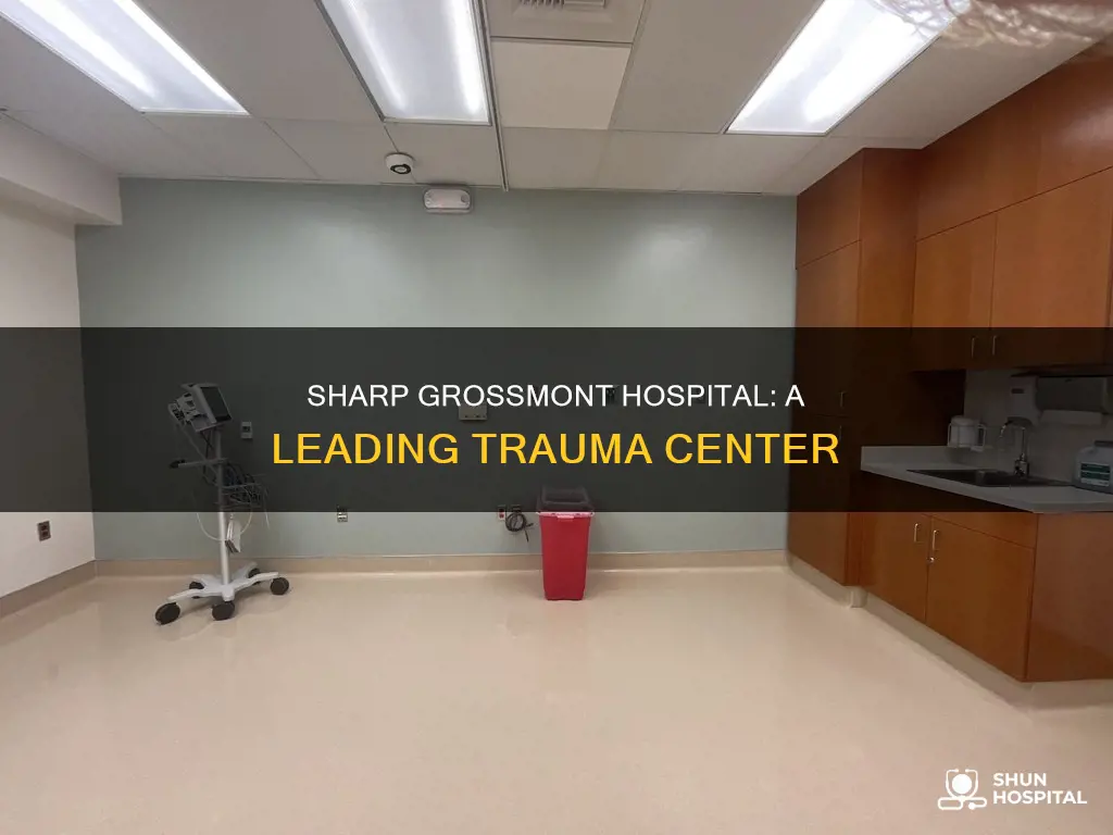 is sharp grossmont hospital a trauma center