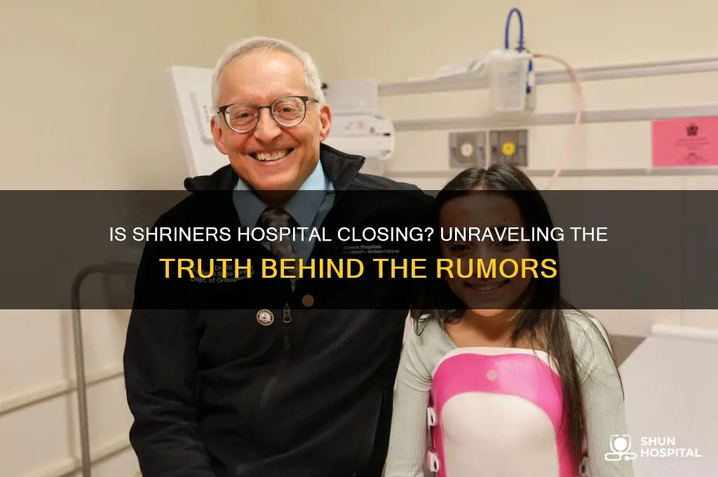 is shriners hospital closing