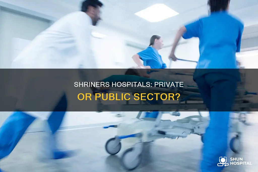 is shriners hospital public or private sector