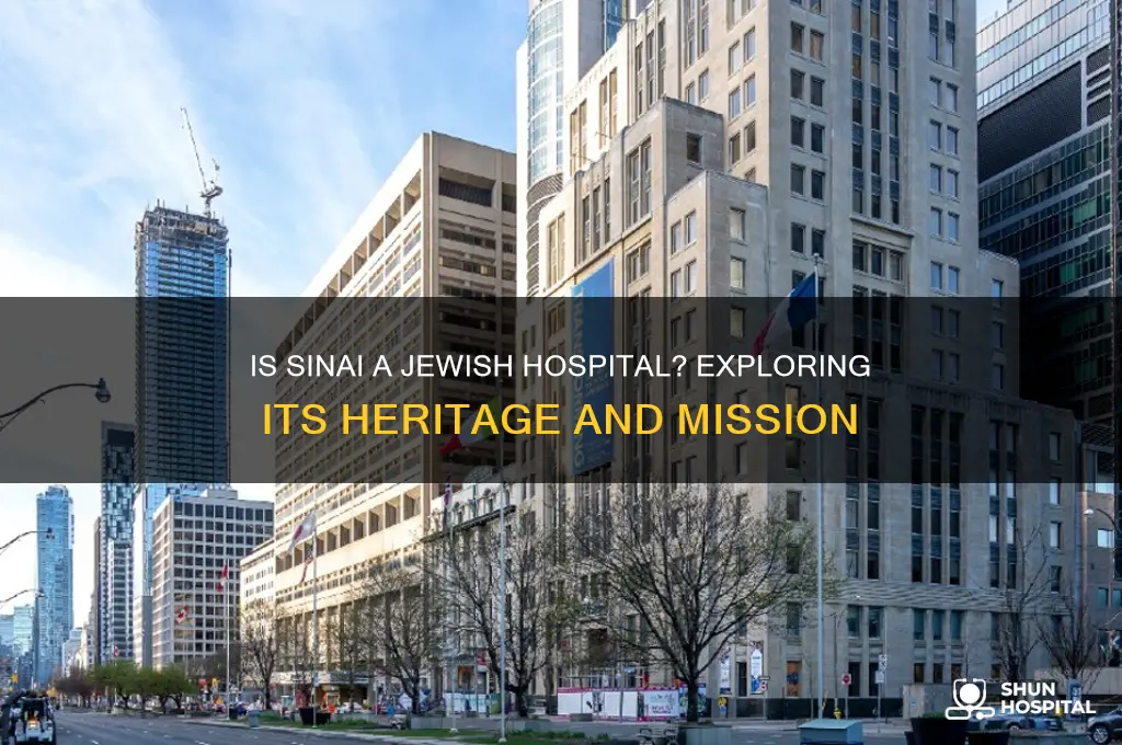 is sinia a jewish hospital