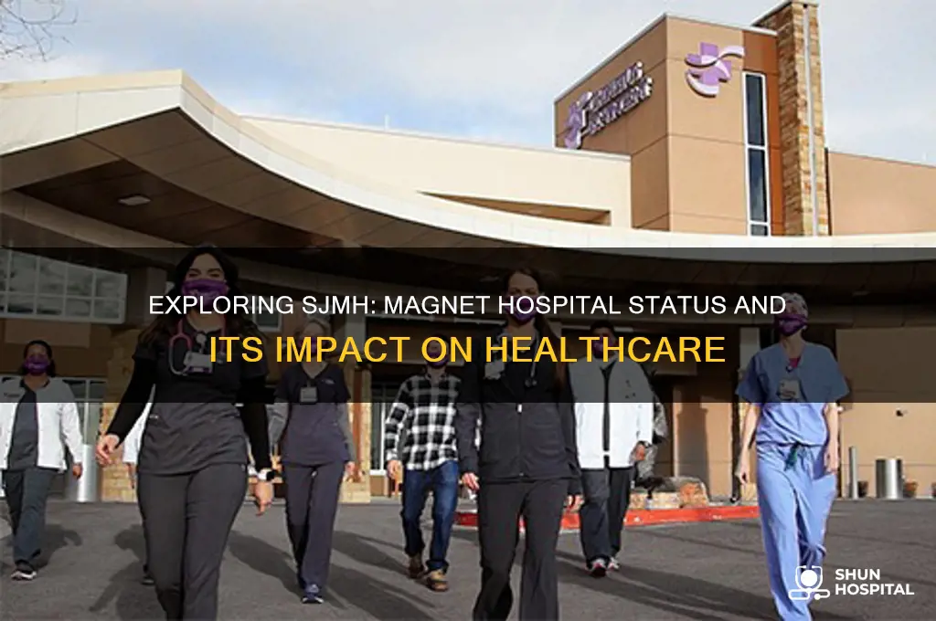 is sjmh a magnet hospital