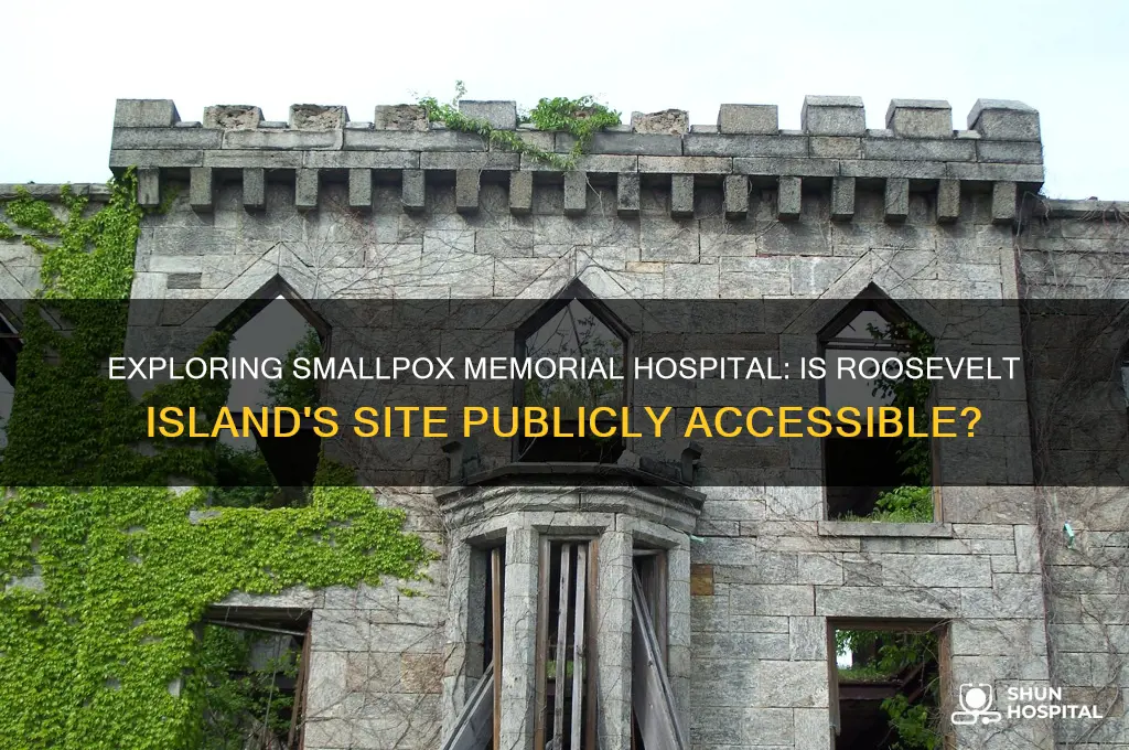 is smallpox memorial hospital roosevelt island open to public