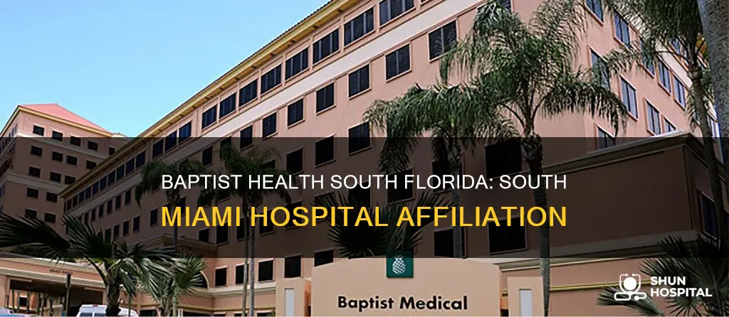 is south miami hospital part of baptist