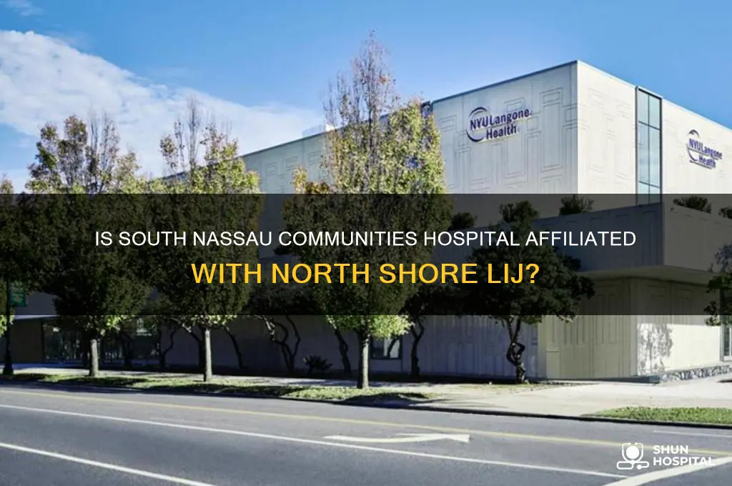 is south nassau communities hospital part of north shore lij