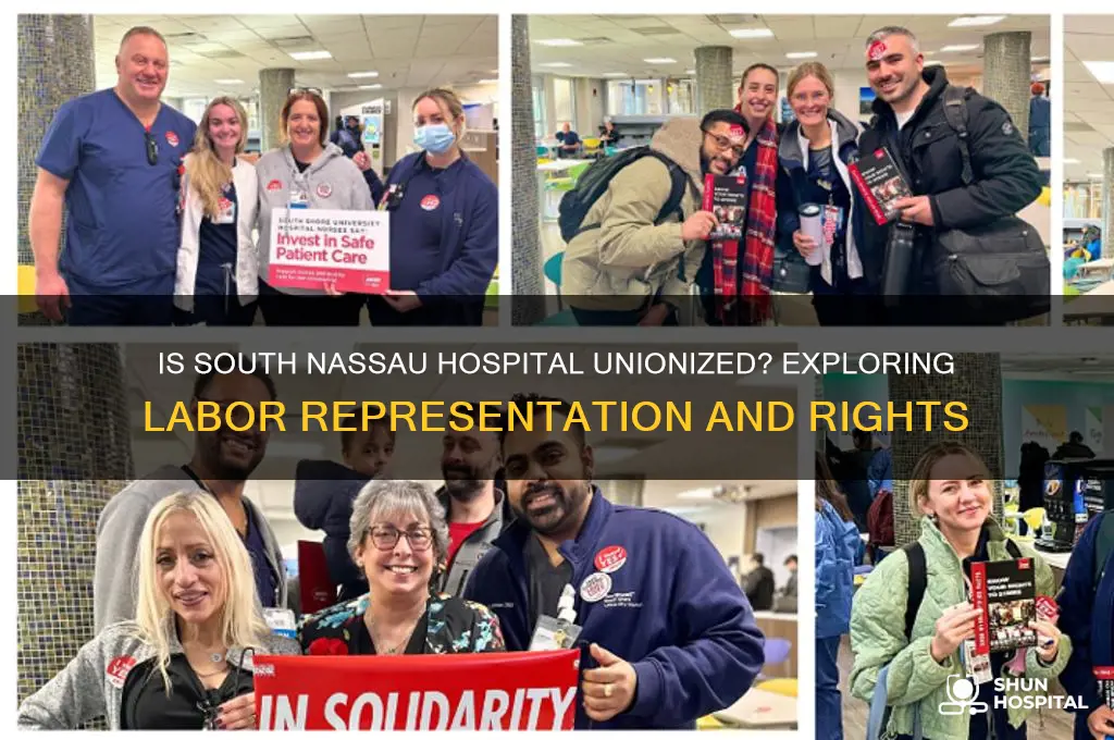 is south nassau hospital unionized