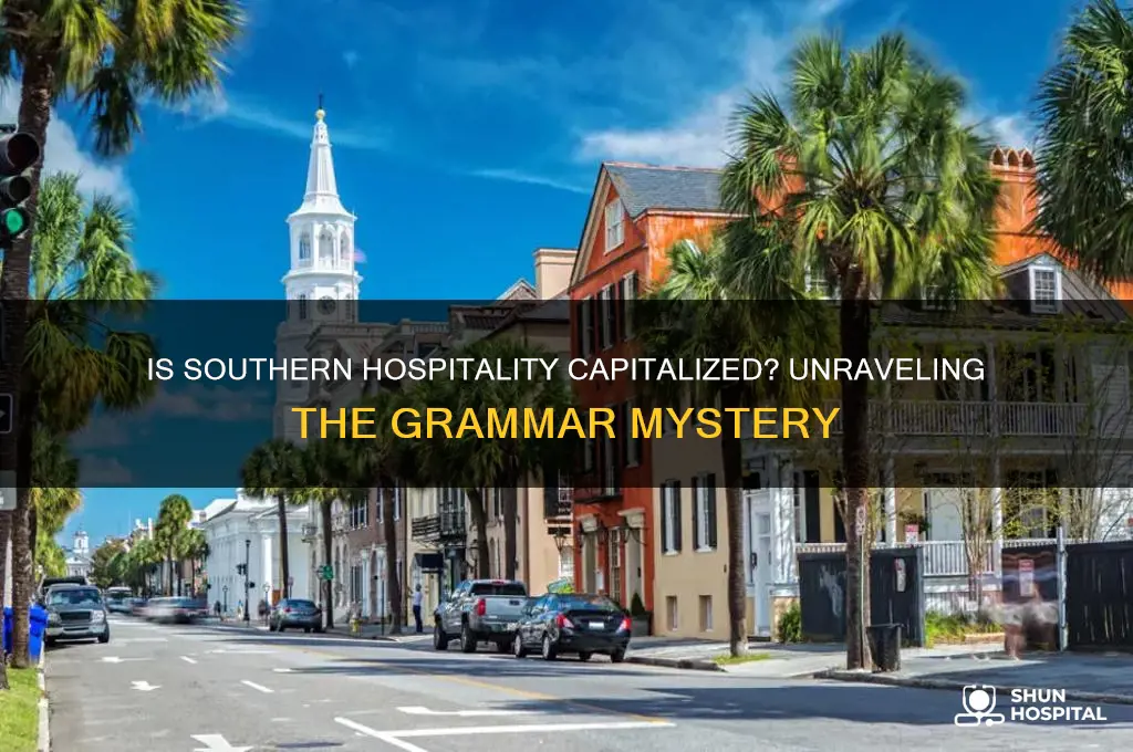 is southern hospitality capitalized