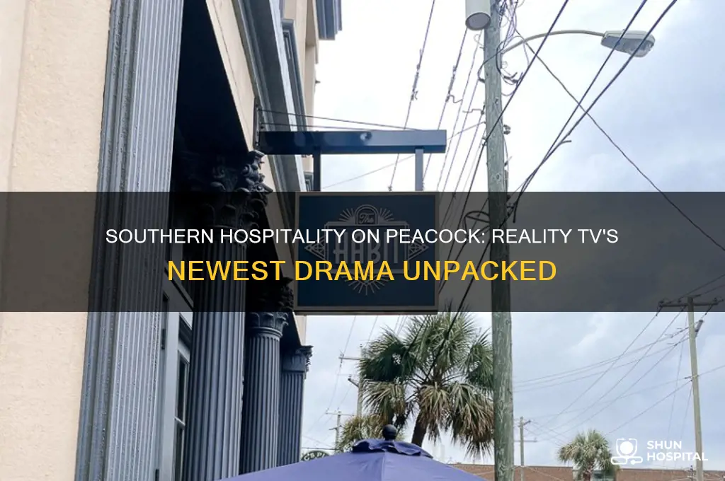 is southern hospitality on peacock