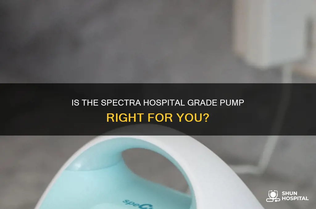 is spectra hospital grade pump