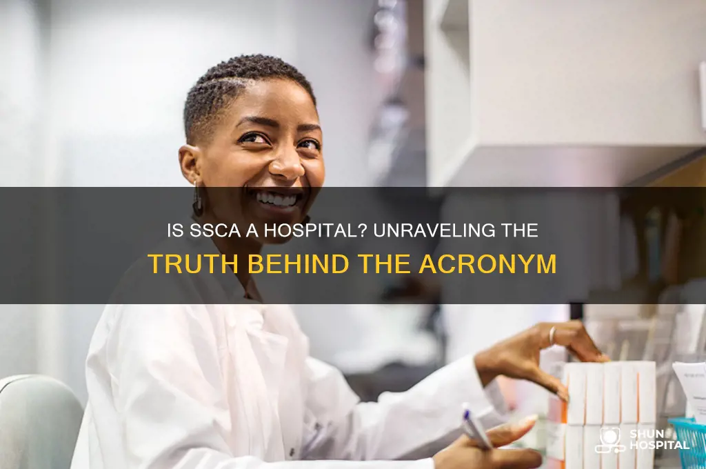 is ssca a hospital