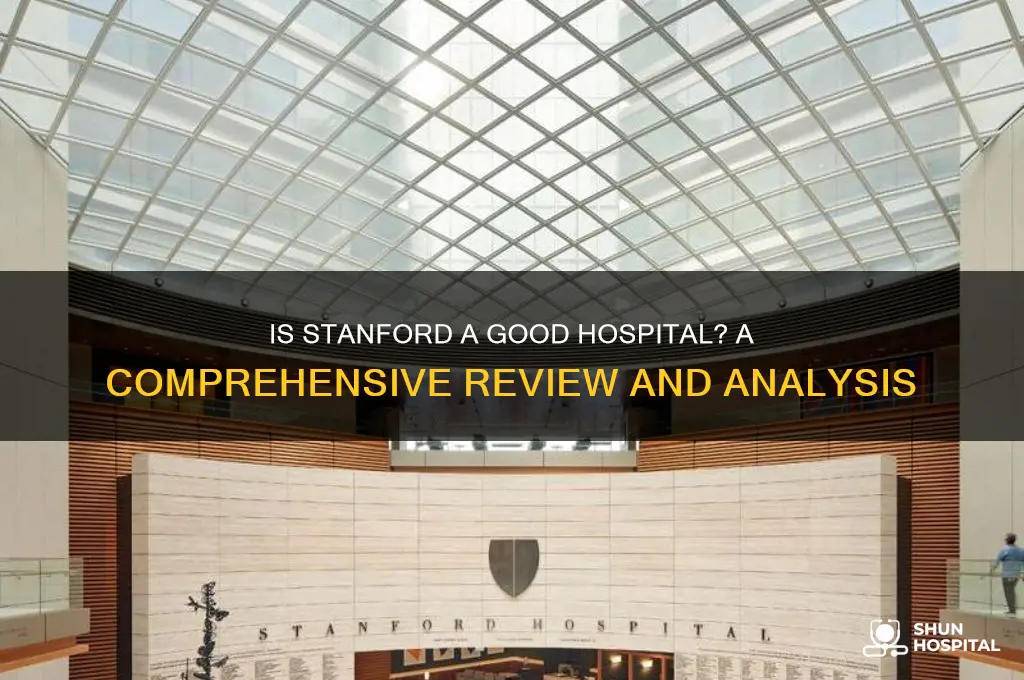 is stanford a good hospital