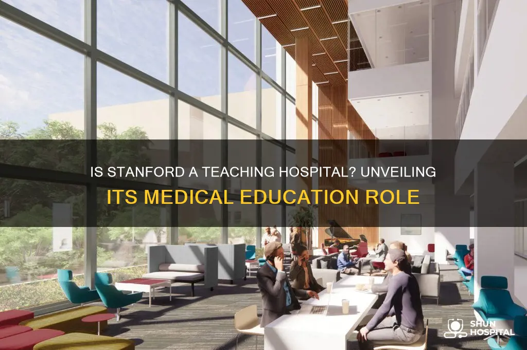 is stanford a teaching hospital
