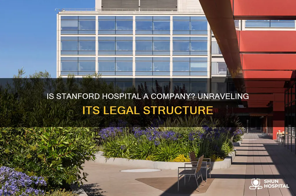 is stanford hospital a company