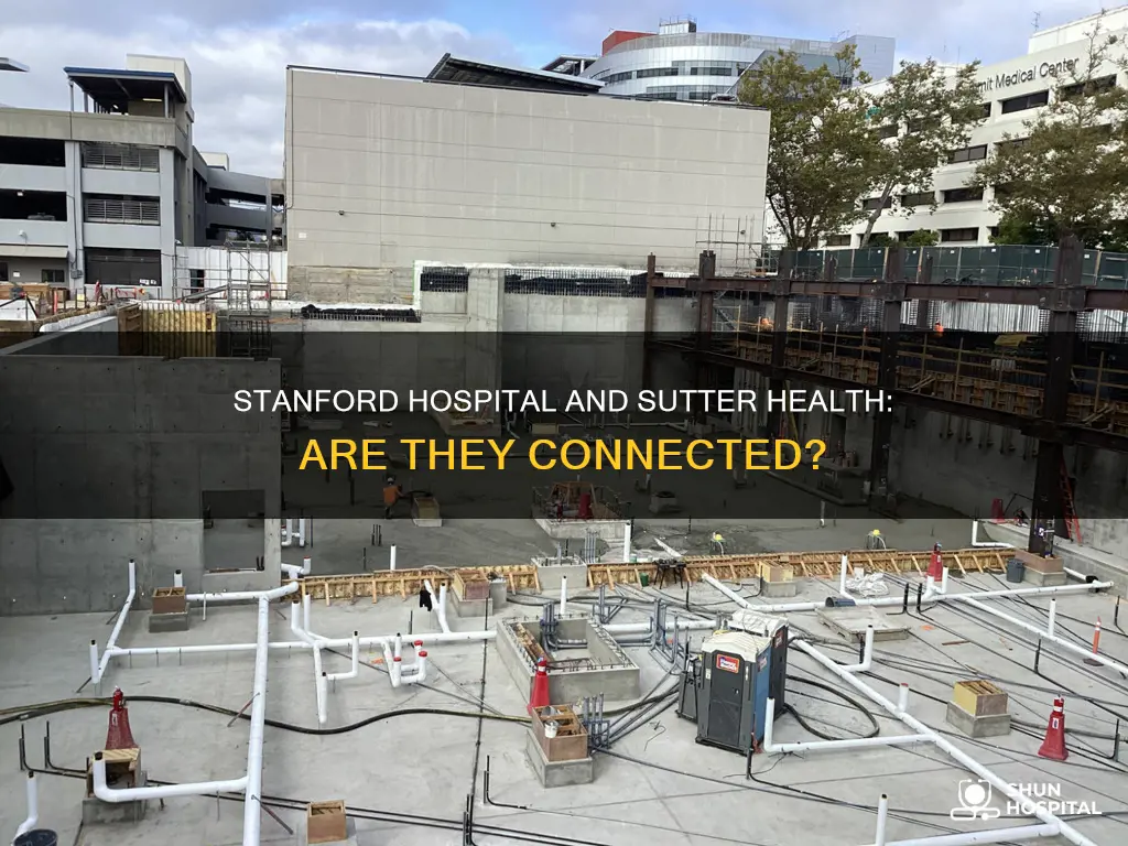 is stanford hospital part of sutter health