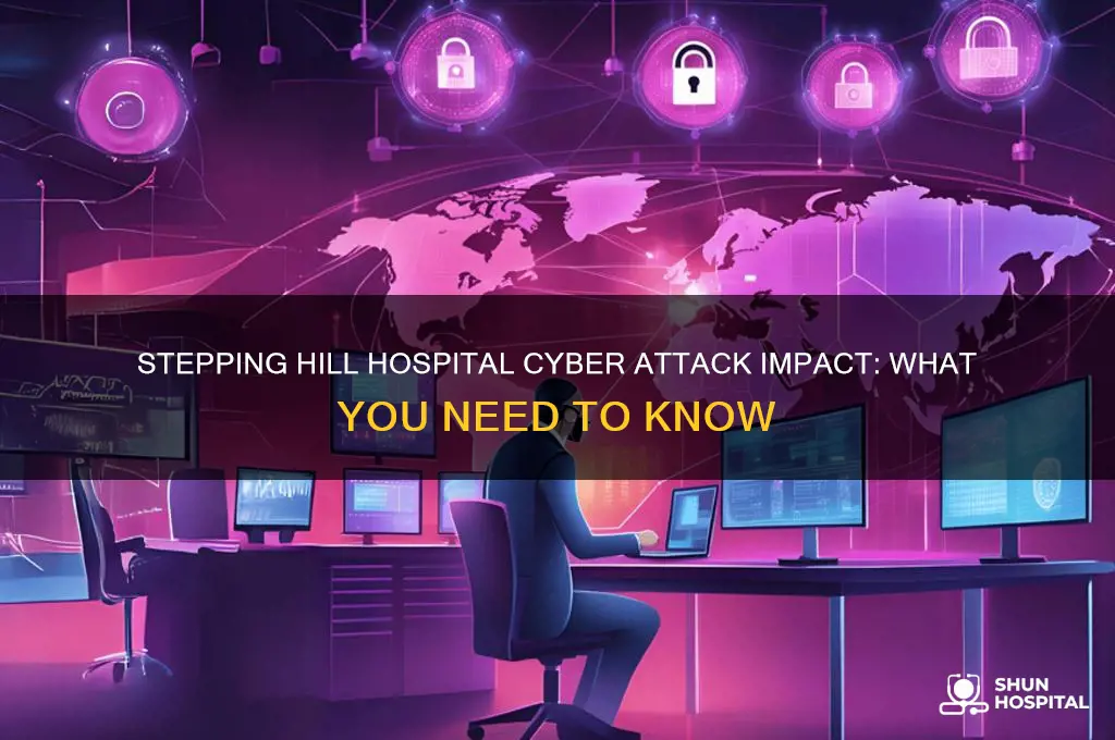 is stepping hill hospital affected by the cyber attack