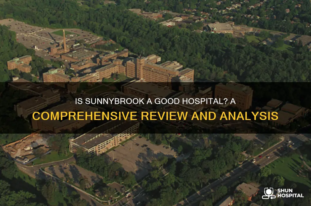 is sunnybrook a good hospital