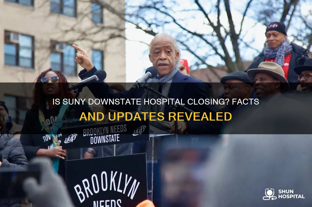 is suny downstate hospital closing