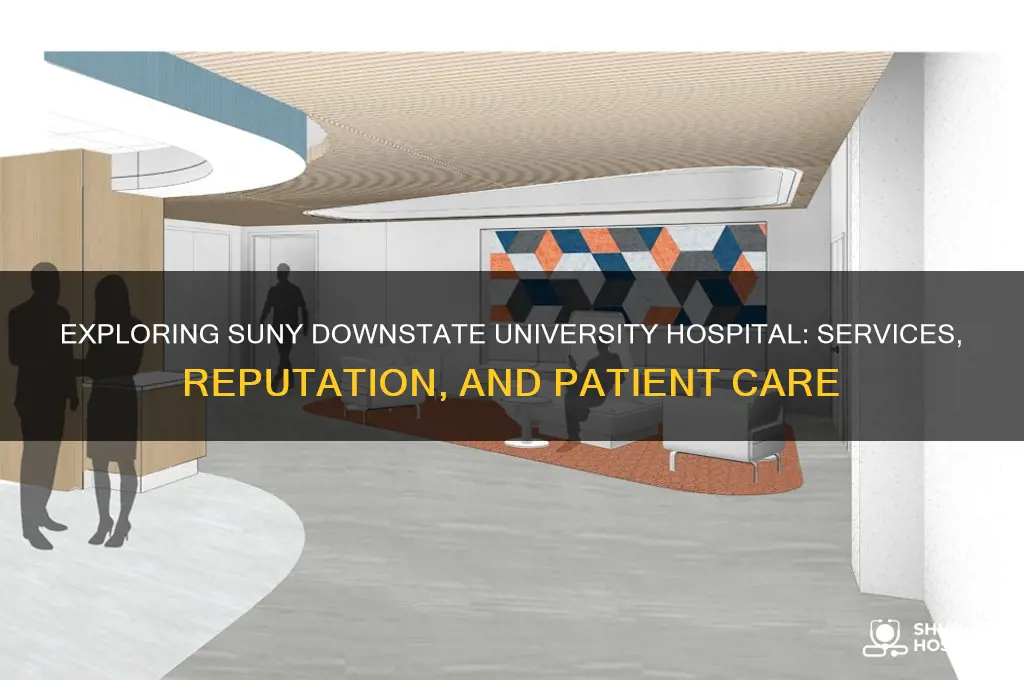 is suny downstate university hospital