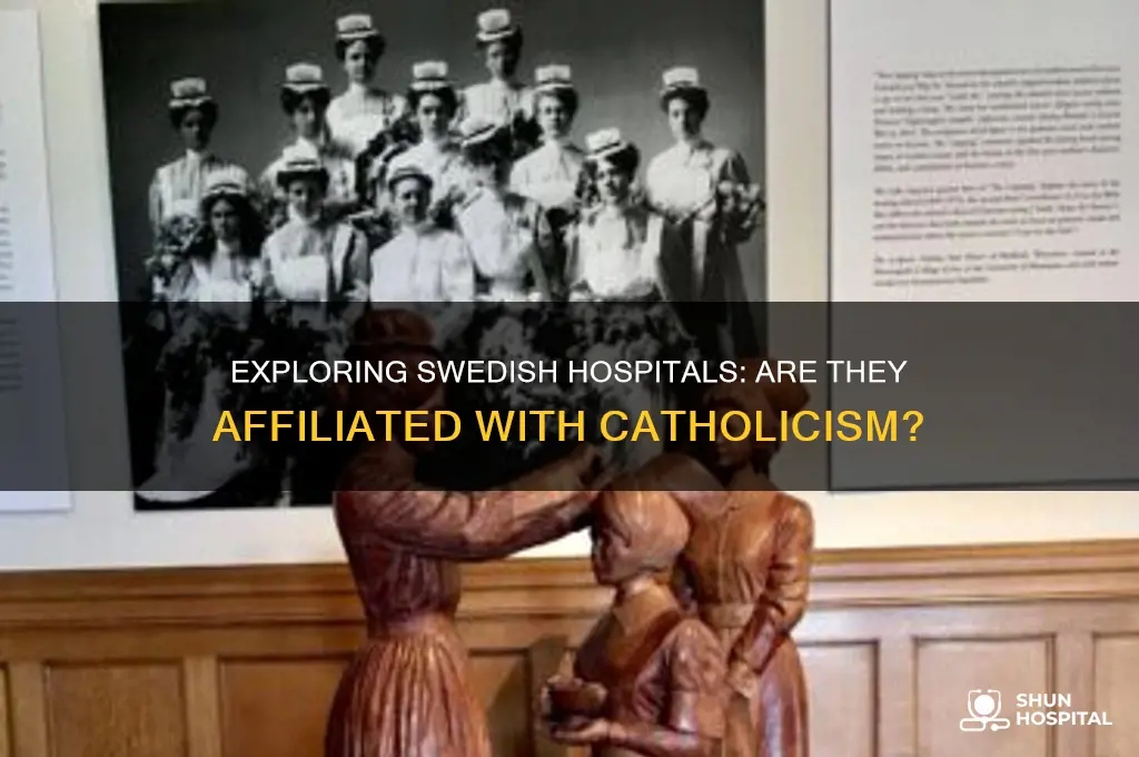 is swedish hospital catholic