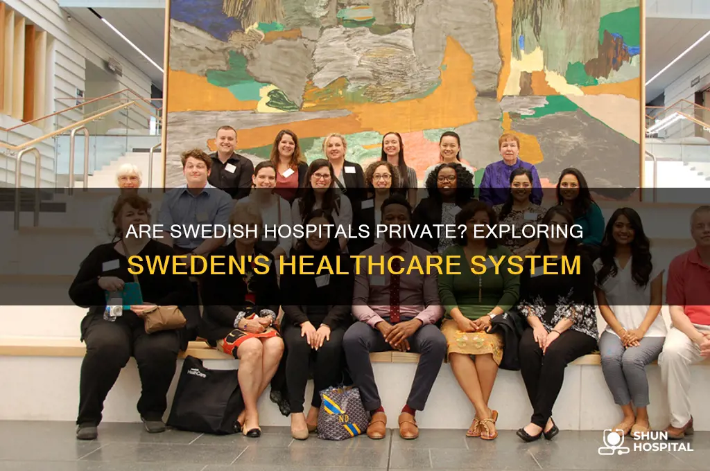 is swedish hospital private