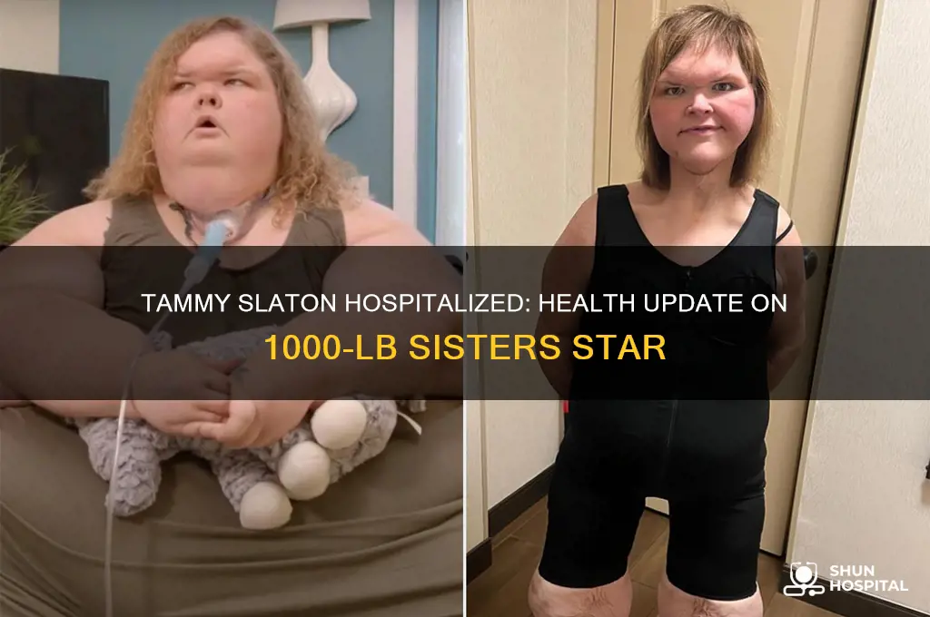 is tammy from 1000 lb sisters in the hospital