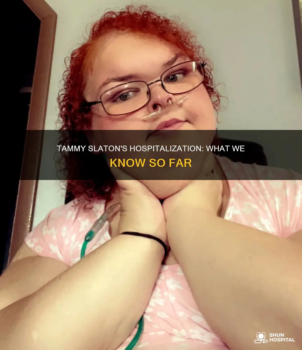 is tammy slaton back in the hospital