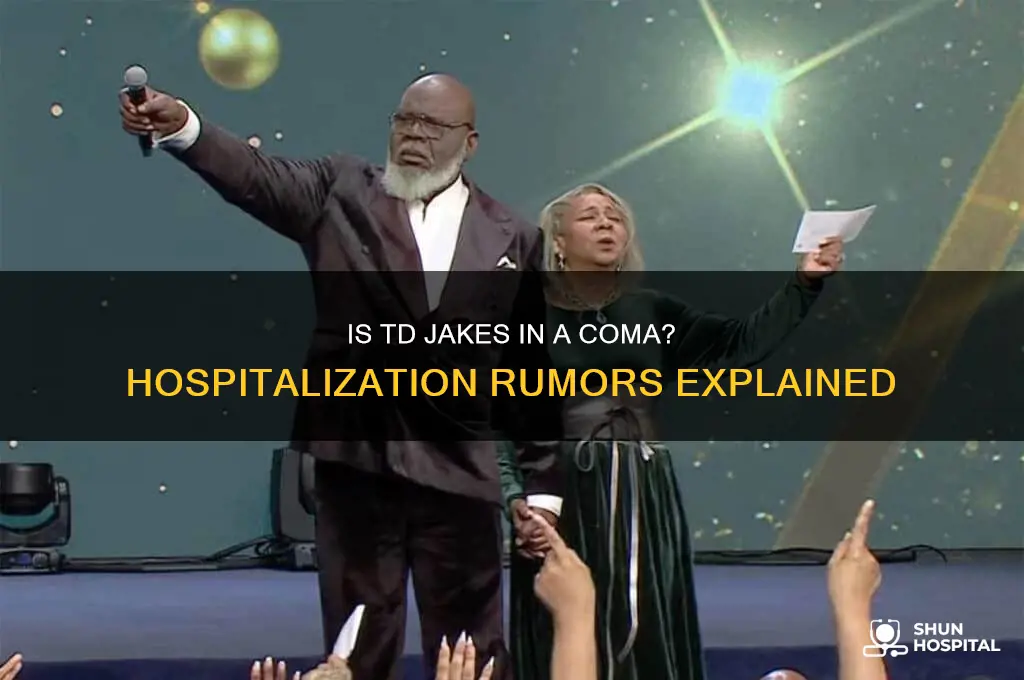 is td jakes in the hospital with a coma