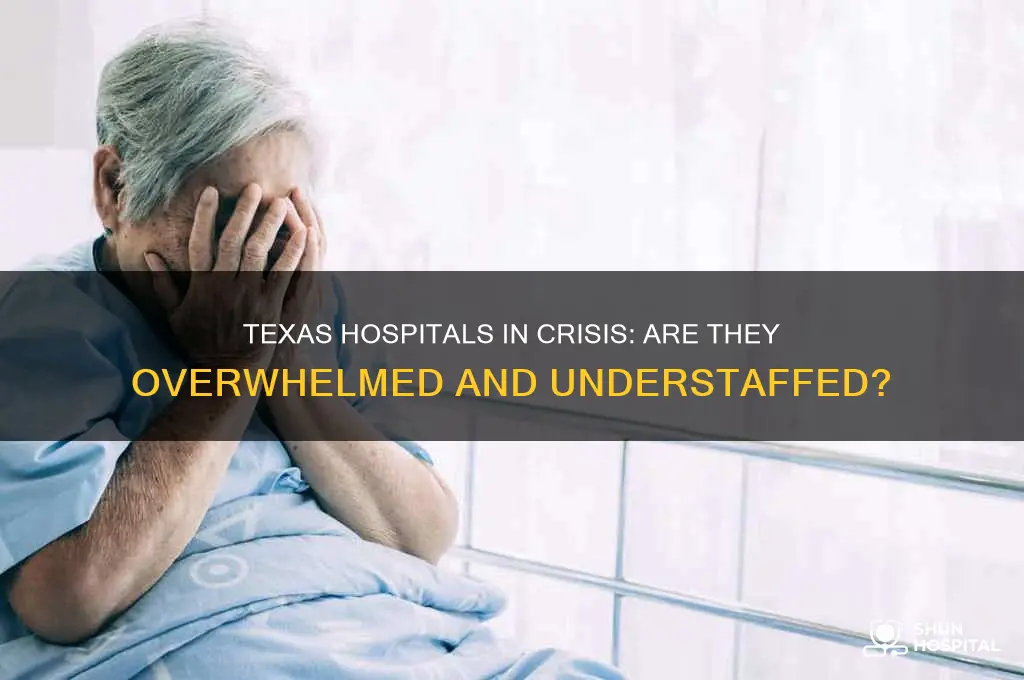 is texas hospitals overwhelmed
