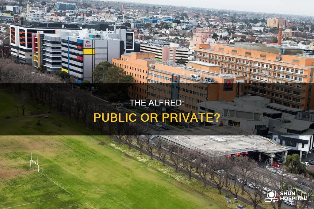 is the alfred hospital public or private