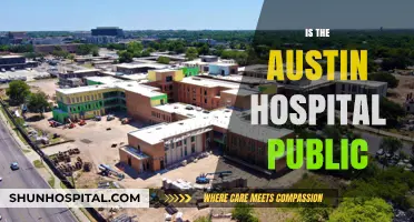 Is Austin Hospital Public? Understanding Its Status and Services